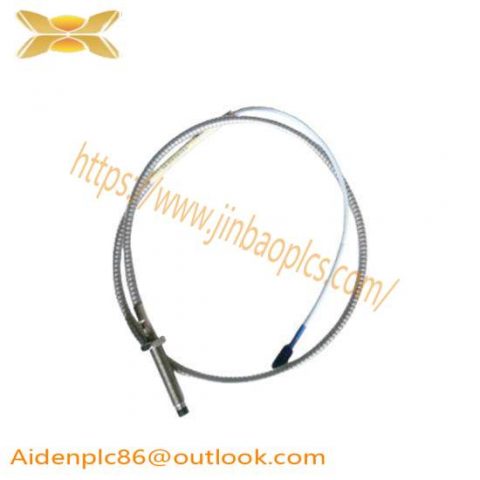 Bently Nevada 330104-00-06-50-12-05 Proximity Probes - Advanced Sensor Technology for Industrial Control Systems