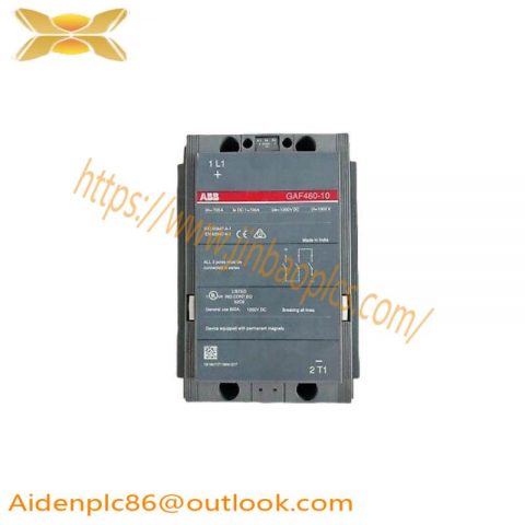 ABB GAF 460-10-11 DC Contactor: A High-Performance Solution for Industrial Automation