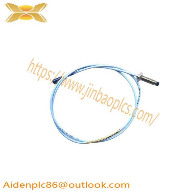 Bently Nevada 330103-00-15-10-02-00 Proximity Probes: Advanced Sensor Technology for Industrial Automation