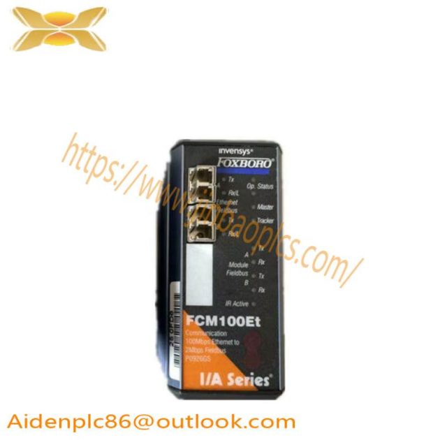 FOXBORO FCM100ET P0926GS Communication Module - Efficient Industrial Automation Solutions